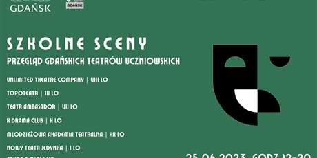 Powiększ grafikę: Plakat informujący o zespołach i spektaklach na Przeglądzie Gdańskich Teatrów Uczniowskich