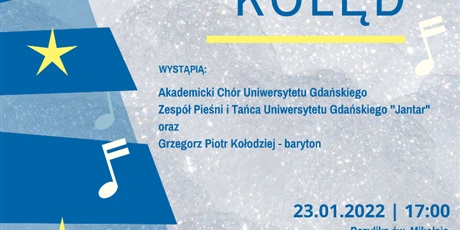 Powiększ grafikę: Plakat promujący charytatywny koncert kolęd, który odbędzie się 23.01.2022 r o godz. 17 w Bazylice św. Mikołaja w Gdańsku